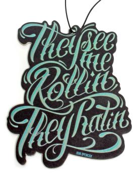 Dub Spencer air freshener - rollin & hatin
